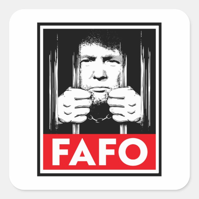 Anti-Trump FAFO Square Sticker (Front)