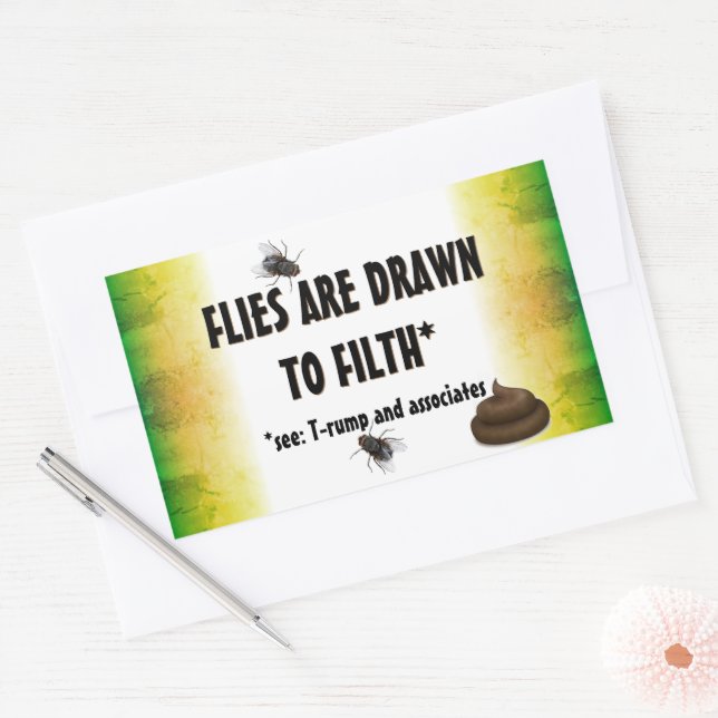 Anti Trump / Flies are drawn to filth, Rectangular Sticker (Envelope)