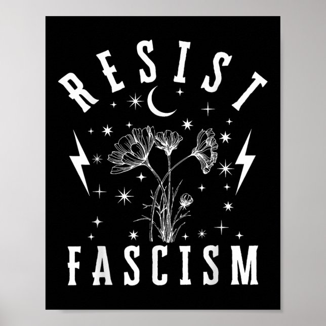 Anti Trump Floral Hate Lies And Fascism Resist Poster (Front)