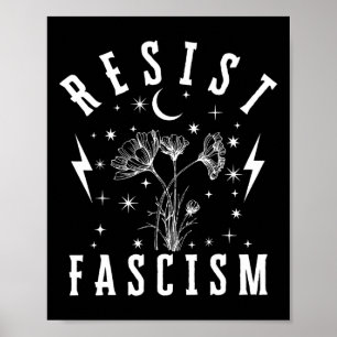 Anti Trump Floral Hate Lies And Fascism Resist Res Poster