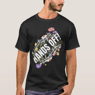 Anti-trump Floral Resist Not My President Hands Of T-Shirt