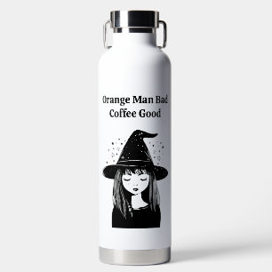Anti Trump Funny Feminist Friend Coffee Lover Water Bottle