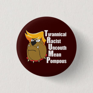 Anti Trump Funny Political Cartoon 3 Cm Round Badge
