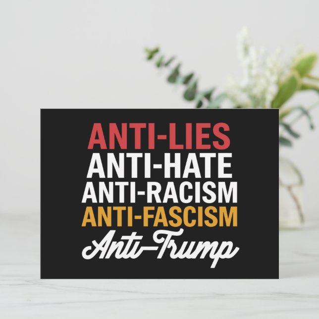 Anti Trump Hate Lies and Fascism Resist Anti Trump Invitation (Standing Front)