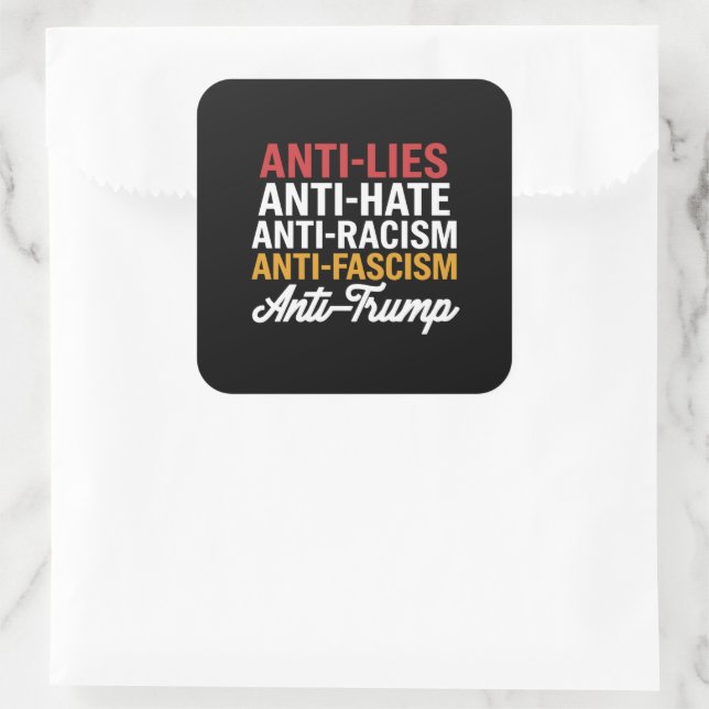 Anti Trump Hate Lies and Fascism Resist Anti Trump Square Sticker (Bag)