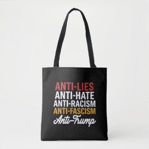 Anti Trump Hate Lies and Fascism Resist Anti Trump Tote Bag