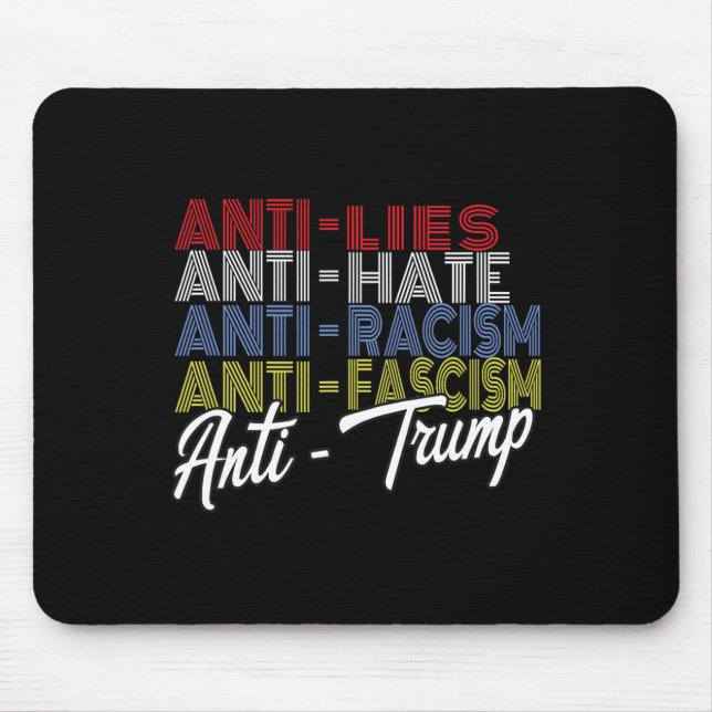 Anti Trump Hate Lies And Fascism Resist Vote Nov 5 Mouse Pad (Front)