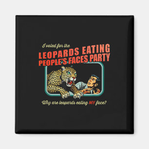 Anti-trump I Voted For Leopards Eating Peoples Magnet