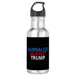 Anti-Trump - Journalists Against Trump 532 Ml Water Bottle
