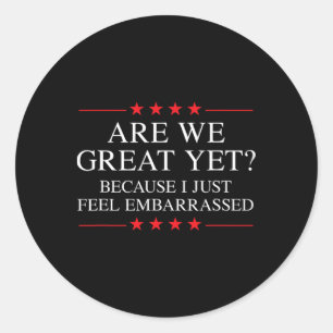 Anti Trump Merchandise For Liberals And Progressiv Classic Round Sticker