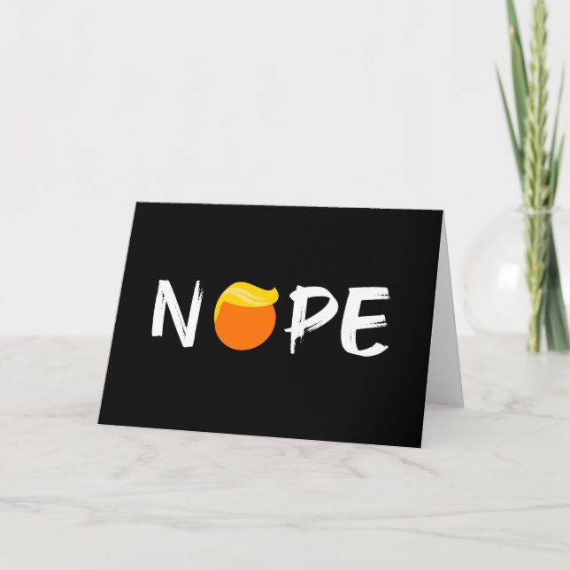 Anti-Trump - Nope Edition II Card (Front)