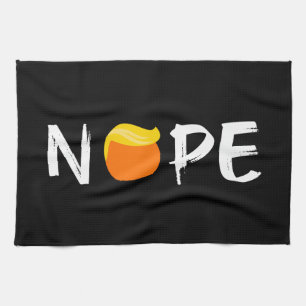 Anti-Trump - Nope Edition II Tea Towel