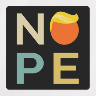 Anti-Trump - Nope Edition III