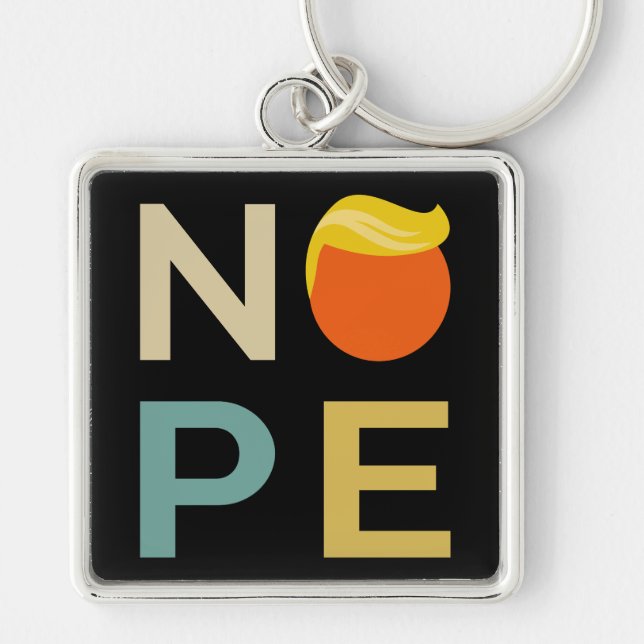 Anti-Trump - Nope Edition III Key Ring (Front)