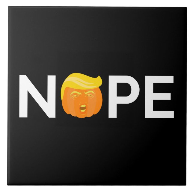 Anti-Trump - Nope Halloween Edition I Tile (Front)