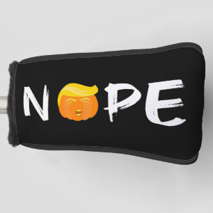 Anti-Trump - Nope Halloween Edition II Golf Head Cover