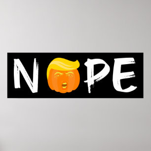 Anti-Trump - Nope Halloween Edition II Poster