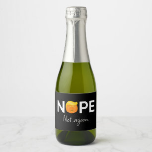 Anti-Trump - Nope, Not Again Halloween Edition I Sparkling Wine Label