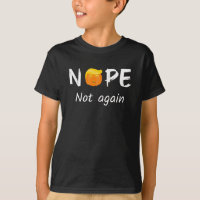 Anti-Trump - Nope, Not Again Halloween Edition II
