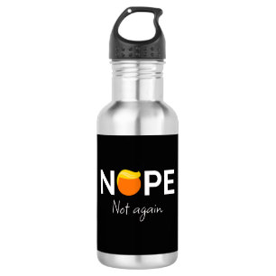 Anti-Trump - Nope, Not Again I 532 Ml Water Bottle