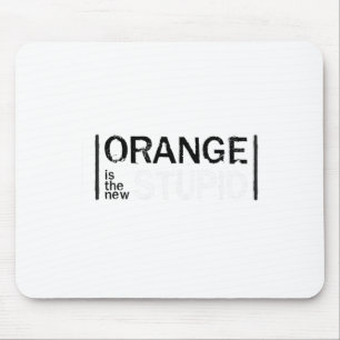 Anti-trump Orange New Stupid Funny Mouse Pad