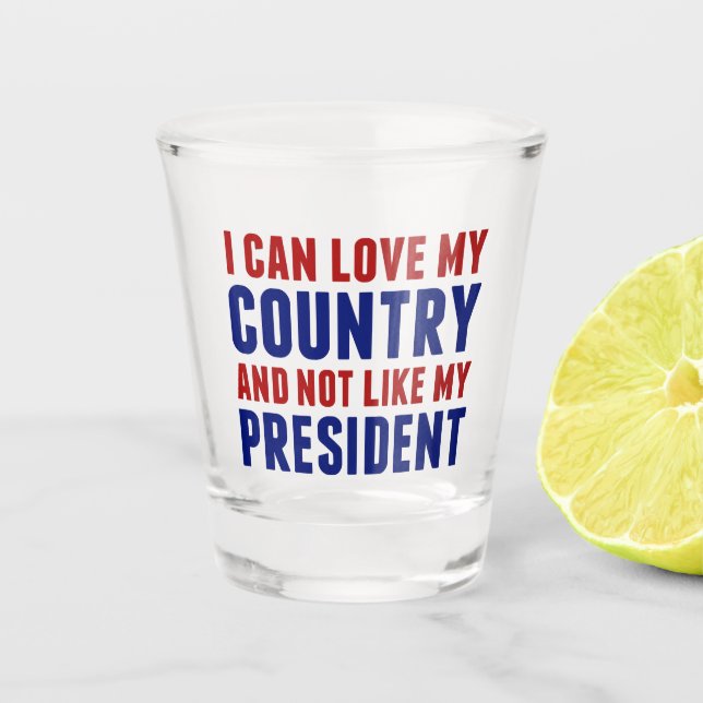 Anti Trump Patriotic Not My President Shot Glass (Front)
