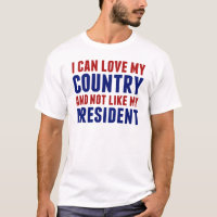 Anti Trump Patriotic Not My President