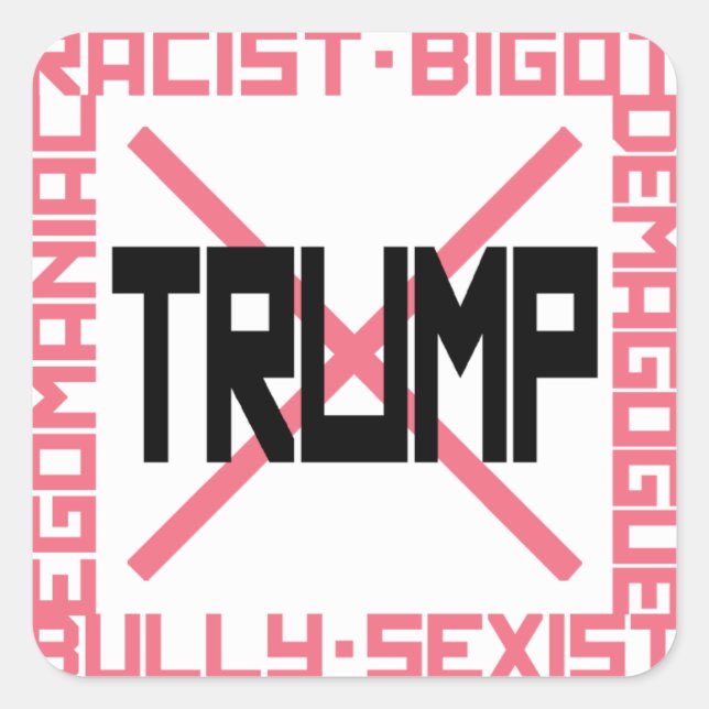 Anti-Trump Pink Square Sticker (Front)