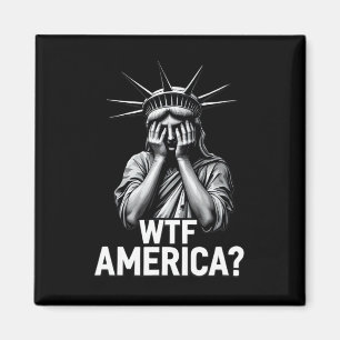 Anti-trump Political And Democracy Wtf America 1  Magnet