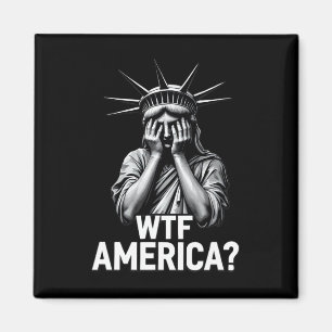 Anti-trump Political And Democracy Wtf America _2 Magnet