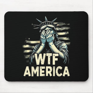 Anti-trump Political And Democracy Wtf America  Mouse Pad