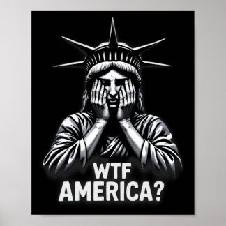 Anti-trump Political And Democracy Wtf America  Poster