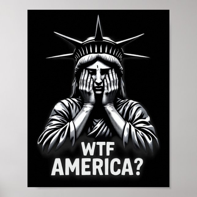 Anti-trump Political And Democracy Wtf America  Poster (Front)