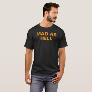 Anti Trump Political Protest Mad T-Shirt