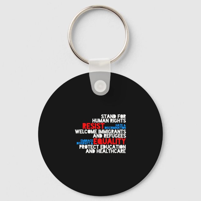 Anti Trump Protest Human Rights Resist  Key Ring (Front)