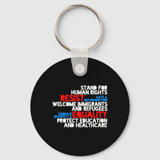 Anti Trump Protest Human Rights Resist  Key Ring (Front)
