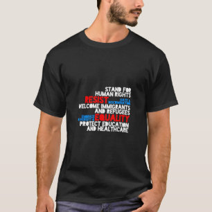 Anti Trump Protest Human Rights Resist T-Shirt