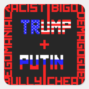 Anti Trump+Putin Square Sticker