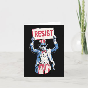 Anti-trump Resist Not My President 4th Of July Unc Card