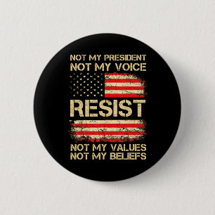 Anti-trump Resist Not My President America Flag Vi 6 Cm Round Badge