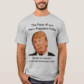 Anti Trump Shirt, The Face of the New President T-Shirt
