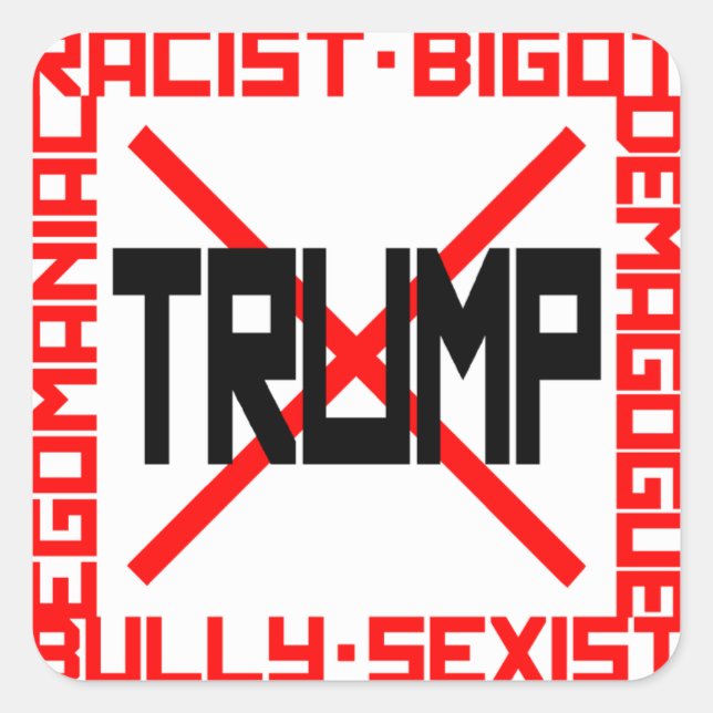 Anti-Trump Square Sticker (Front)