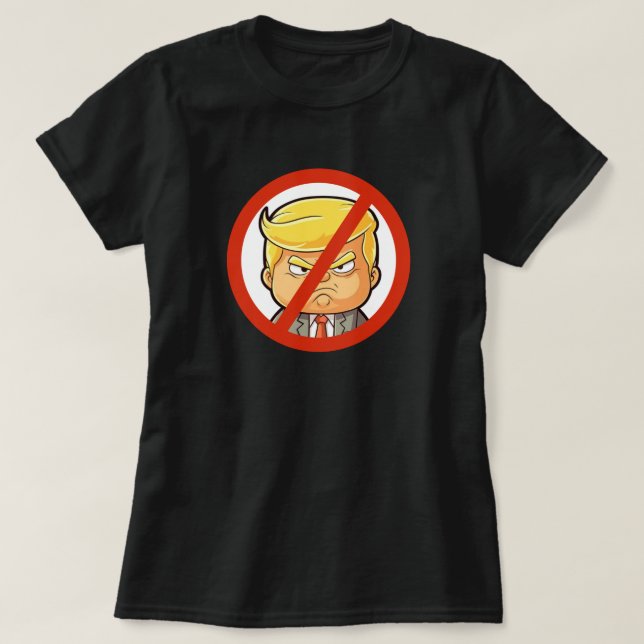 Anti-Trump  T-Shirt (Design Front)