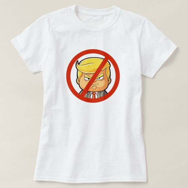 Anti-Trump  T-Shirt (Design Front)
