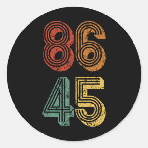 Anti Trump T Shirt 86 45 Resist No Donald Retro Gi Classic Round Sticker