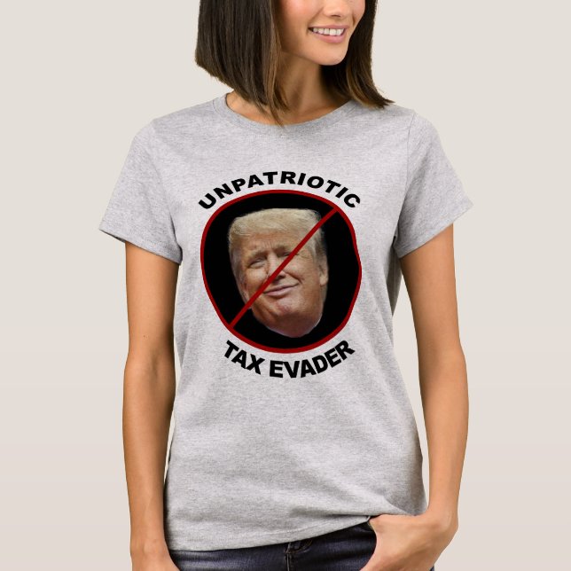Anti-Trump t-shirt unpatriotic Trump taxes impeach (Front)