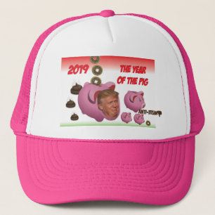 Anti Trump, - The year of the pig - 2019, Trucker Hat