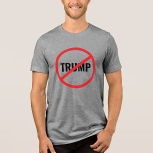 Anti-Trump Tri-Blend Shirt