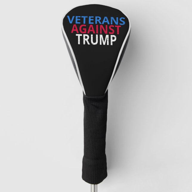 Anti-Trump - Veterans Against Trump Golf Head Cover (Front)
