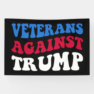 Anti-Trump - Veterans Against Trump II Banner
